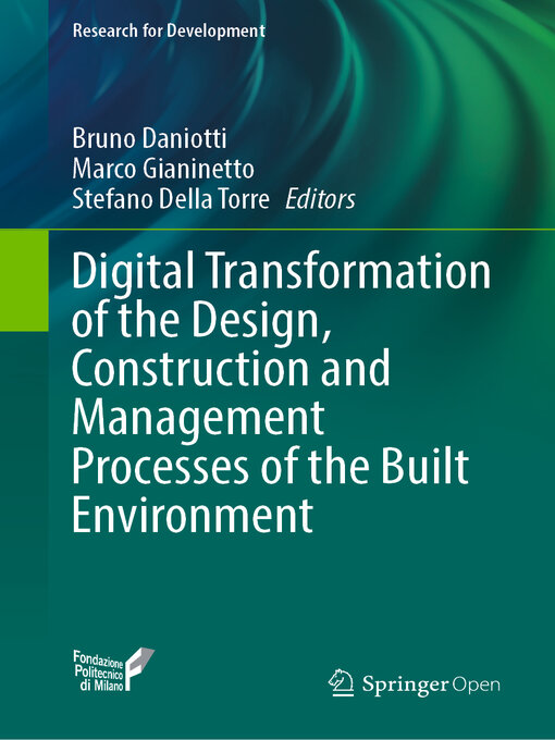 Title details for Digital Transformation of the Design, Construction and Management Processes of the Built Environment by Bruno Daniotti - Available